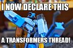 Click image for larger version

Name:	Whirl declares this a transformers thread.jpg
Views:	183
Size:	43.4 KB
ID:	45343